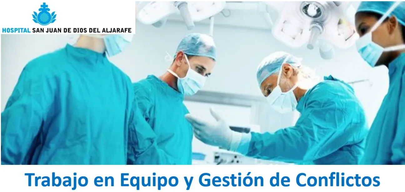 Trabajo en Equipo y Gestión de Conflictos
