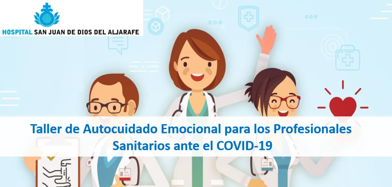 Taller de Autocuidado Emocional para las Profesionales Sanitarios ante el COVID-19